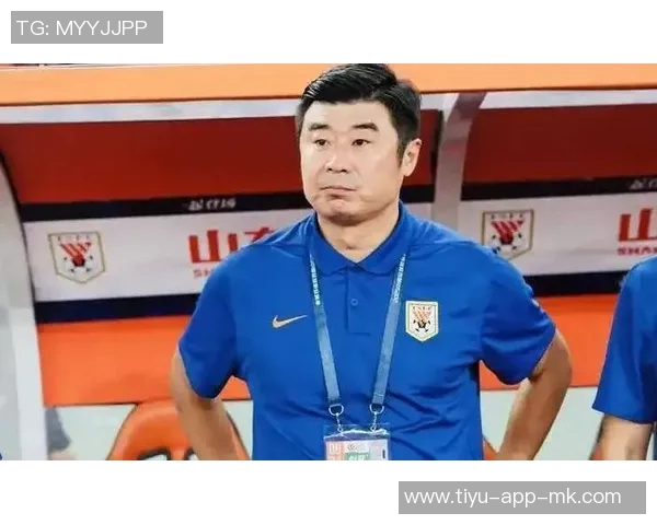 泰山队教练组新阵容揭晓韩鹏担任组长宿茂臻主教练外籍助理教练加盟